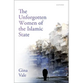 The Unforgotten Women of the Islamic State - Hardcover