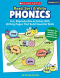 Read, Sort & Write: Phonics: Fun, Reproducible Activities with Writing Pages That Build Essential Skills - Paperback