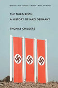 The Third Reich: A History of Nazi Germany - Paperback