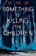 Something Is Killing the Children Vol. 1 - Paperback