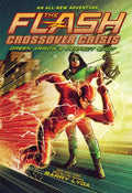 The Flash: Green Arrow's Perfect Shot (Crossover Crisis #1) - Paperback