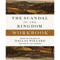 The Scandal of the Kingdom Workbook: How the Parables of Jesus Revolutionize Life with God - Paperback