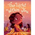 The Light Within You - Hardcover