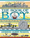 The Book of Boy: A Newbery Honor Award Winner - Paperback