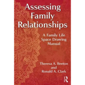 Assessing Family Relationships: A Family Life Space Drawing Manual - Paperback