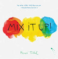 Mix It Up!: Board Book Edition - Board Book