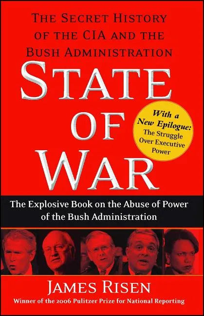State of War: The Secret History of the CIA and the Bush Administration - Paperback