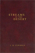 Contemporary Classic/Streams in the Desert: 366 Meditations for Encouragement and Inspiration - Hardcover