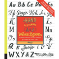 Hand Lettering A to Z Workbook: Essential Instruction and 80+ Worksheets for Modern and Classic Styles - Easy Tear-Out Practice Sheets for Alphabets, - Paperback