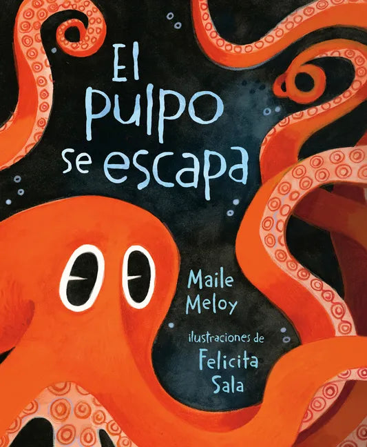 El Pulpo Se Escapa - Hardcover