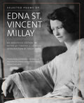 Selected Poems of Edna St. Vincent Millay: An Annotated Edition - Paperback