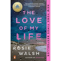 The Love of My Life: A GMA Book Club Pick - Paperback