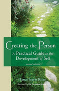 Creating the Person: A Practical Guide to the Development of Self - Paperback