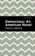 Democracy: An American Novel - Paperback