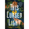 This Cursed Light - Paperback