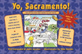 Yo Sacramento! (and All Those Other State Capitals You Don't Know) - Paperback