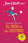 La Increíble Historia De...El Niño de Los Vestidos / The Boy in the Dress - Paperback