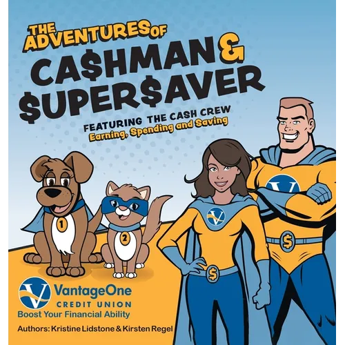 The Adventures of Cashman and Supersaver - Hardcover