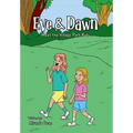 Eve & Dawn: Meet the Village Park Kids - Hardcover