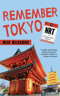Remember Tokyo: A Foreign Affairs Mystery - Paperback