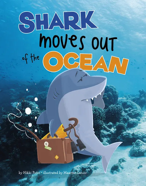Shark Moves Out of the Ocean - Paperback