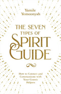The Seven Types of Spirit Guide - Paperback