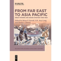 From Far East to Asia Pacific: Great Powers and Grand Strategy 1900-1954 - Paperback
