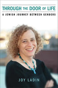 Through the Door of Life: A Jewish Journey between Genders - Paperback