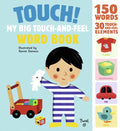 Touch! My Big Touch-And-Feel Word Book - Hardcover