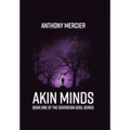 Akin Minds - Hardcover