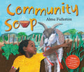 Community Soup - Hardcover