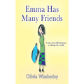 Emma Has Many Friends: A nine-year-old's journey to change the world - Hardcover