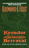 Krondor the Betrayal:: Book One of the Riftwar Legacy - Paperback