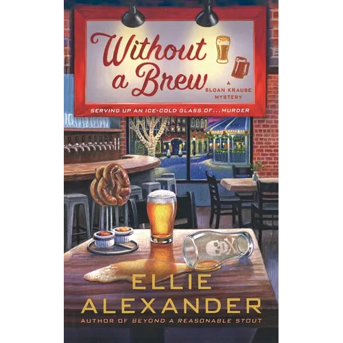 Without a Brew: A Sloan Krause Mystery - Paperback
