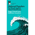 National Populism: The Revolt Against Liberal Democracy - Paperback