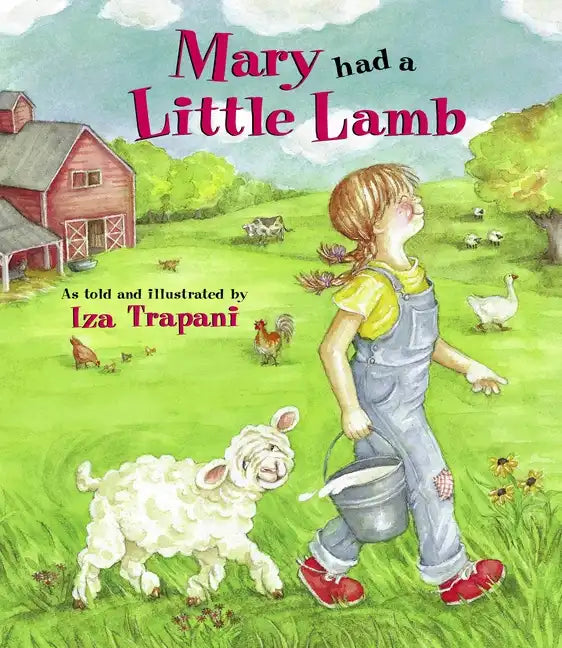 Mary Had a Little Lamb - Paperback