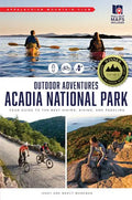 AMC's Outdoor Adventures: Acadia National Park: Your Guide to the Best Hiking, Biking, and Paddling - Paperback