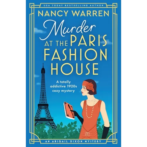 Murder at the Paris Fashion House: A totally addictive 1920s cozy mystery - Paperback