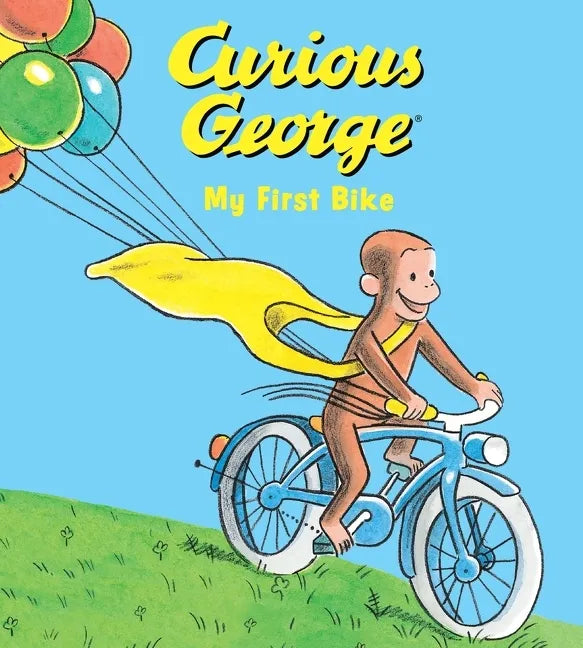 Curious George My First Bike - Board Book