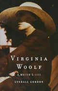 Virginia Woolf: A Writer's Life - Paperback