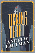 The Ticking Heart - Paperback