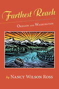 Farthest Reach: Oregon and Washington - Paperback