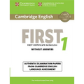 Cambridge English First 1 for Revised Exam from 2015 Student's Book Without Answers: Authentic Examination Papers from Cambridge English Language Asse - Paperback