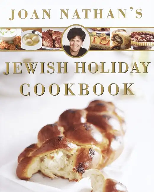 Joan Nathan's Jewish Holiday Cookbook - Hardcover