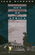 Out of Africa: And Shadows on the Grass - Paperback