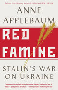 Red Famine: Stalin's War on Ukraine - Paperback