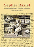Sepher Raziel: Liber Salomonis: A Sixteenth Century English Grimoire - Hardcover