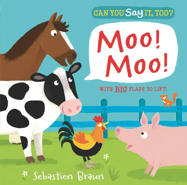 Can You Say It, Too? Moo! Moo! - Board Book
