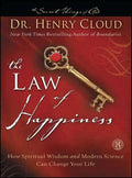 The Law of Happiness: How Spiritual Wisdom and Modern Science Can Change Your Life - Paperback