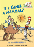 Is a Camel a Mammal? All about Mammals - Hardcover